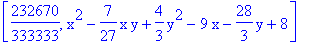 [232670/333333, x^2-7/27*x*y+4/3*y^2-9*x-28/3*y+8]
